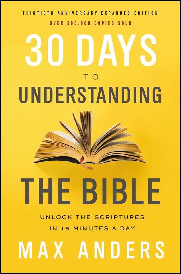 Buy the book 30 Days to Understanding the Bible: Unlock the Scriptures in 15 Minutes a Day through this affiliate link with Amazon
